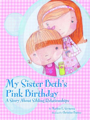 cover image of My Sister Beth's Pink Birthday